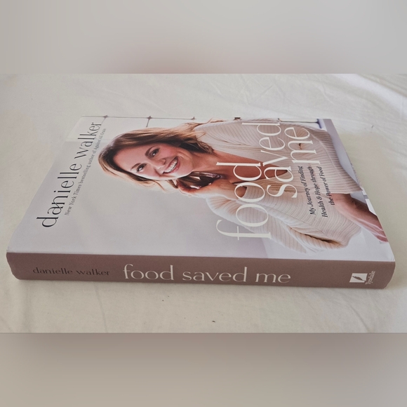 Food Saved Me: My Journey of Finding Health and Hope through the Power of Food - Picture 6 of 7